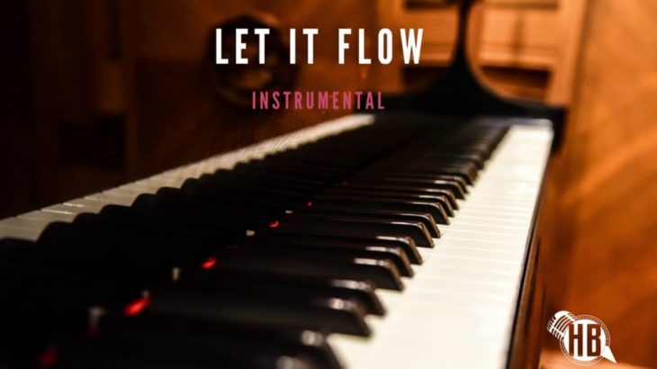Let It Flow / Slow Soft R&B Piano Instrumental