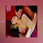 “Like Me” R&B Drake/Kehlani/6lack/Ella Mai/Jaquees/Tyrese/H.E.R/Bryson Tiller Type Beat