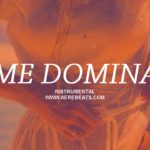 ME DOMINA – Pista de Trap Sensual Trap Beat x Smooth Trap R&B x HIP-HOP FREE INSTRUMENTAL Aere Beats