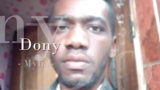 Myfia – Fantastic R&B/Soul/Rap of Dony the GigaStar