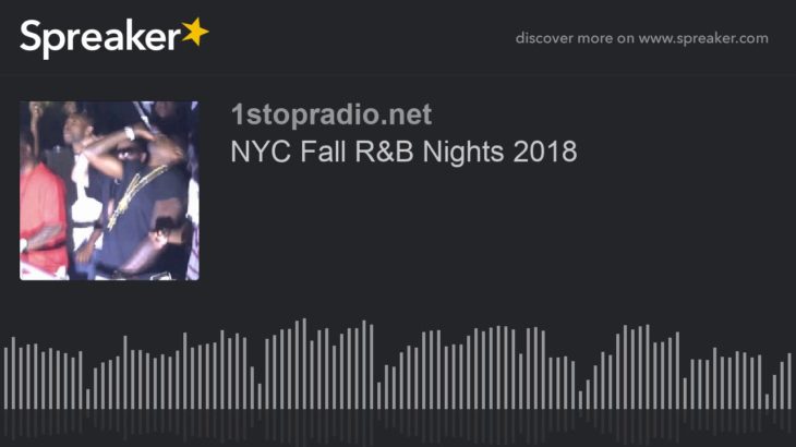 NYC Fall R&B Nights 2018 (part 3 of 6)