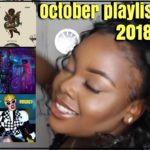 October Playlist 2018  [UK, RAP, TRAP, HIP HOP, R&B, AFRO BASHMENT] | Jada Kimberley