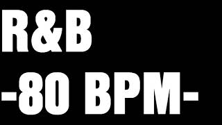 R&B BASS TRACK FOR DRUM PRACTICE -80 BPM-