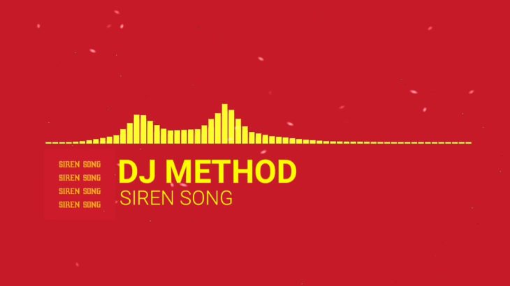 [R&B] Dj Method – Siren Song