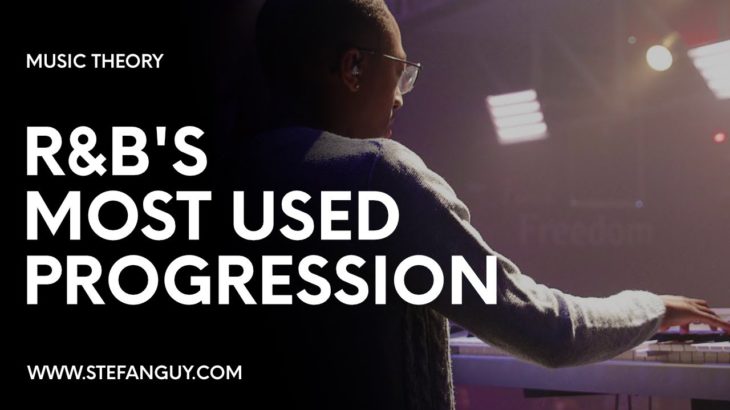 R&B’s Most Used Chord Progression | 2-5-1 (Part 1)
