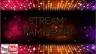 Stream Fam Radio -Power Hour- hiphop Rap R&B  – #streamfamradio