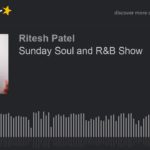 Sunday Soul and R&B Show