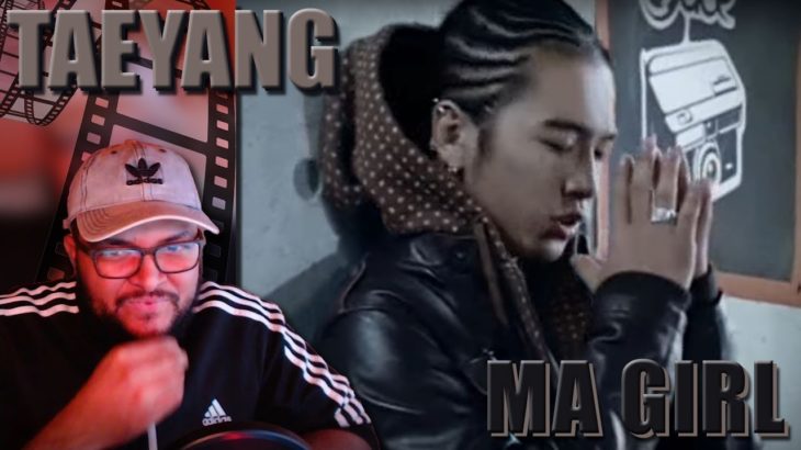 Taeyang(BIGBANG) – Ma Girl MV REACTION!!! | The R&B Tank Top #TakeMeBack