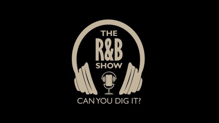 The R&B Show: Episode 207