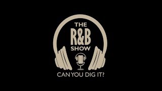 The R&B Show: Episode 208