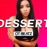 Tinashe, Tyga Type Beat – “Dessert”  | Hip Hop/R&B Beat 2018