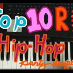 Top 10 R&B/Hip-Hop Songs(Piano cover)