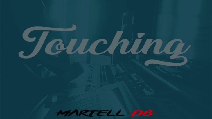 “Touching” | R&B Beat | Prod. By Martell DB