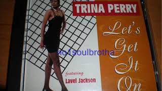Trina Perry “Kiss Me Now” (Indie 90’s R&B)