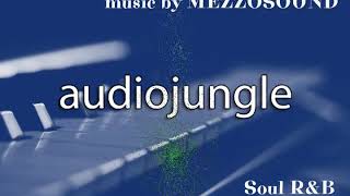 Upbeat Beauty Smooth Lounge Soul R&B 2 – Audio Jungle – No Copyright Sounds (#AJ)
