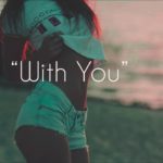 With You – Smooth R&B Trap Beat x PARTYNEXTDOOR x The Weeknd