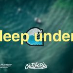 deep under 🌊 – An R&B Mix