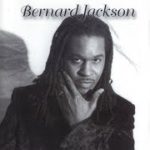 BERNARD JACKSON    I Will Never Do You Like That     R&B