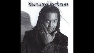 BERNARD JACKSON    I Will Never Do You Like That     R&B