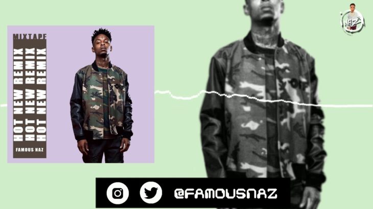 Best New Mix  2018   New Hip Hop R&B Rap Songs   DJ NAZ