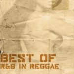 Best Of R&B In Reggae (Full Album) | Reggae Greatest Hits