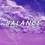 [FREE] Wavy Chill Trap/R&B Type Beat “Balance” Prod. 808 Instinct