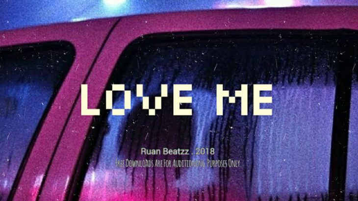 [Free]Trapsoul Type Beat ” Love Me ” Smooth R&B Rap Instrumental 2018