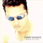 GERRY DEVEAUX – Front Of The Line (R&B/Soul)