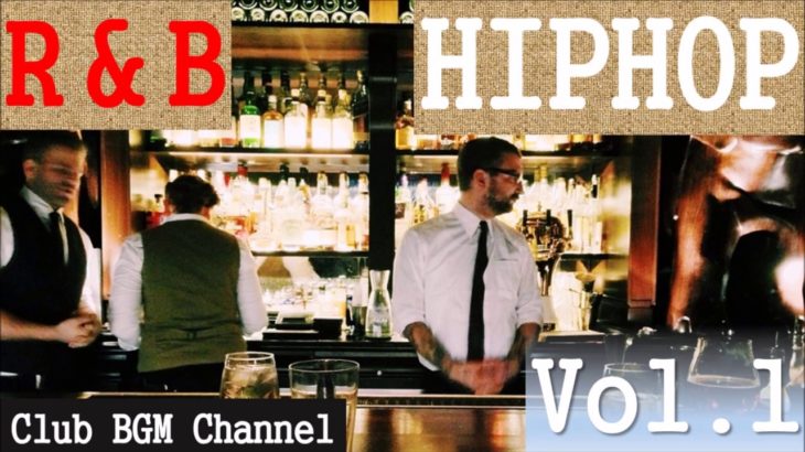 HIPHOP R&B BGM リラックス・癒やしのインストで集中！作業用・勉強用・睡眠に大人な1時間