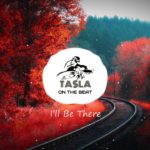 I’ll Be There – Emotional Guitar Beat R&B x Rap | Prod. Tasla