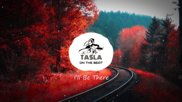 I’ll Be There – Emotional Guitar Beat R&B x Rap | Prod. Tasla