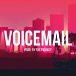 Kehlani x Big Sean ft. SZA R&B Soul Type Beat 2018 – “Voicemail” | Smooth Instrumental | The Prxdigy