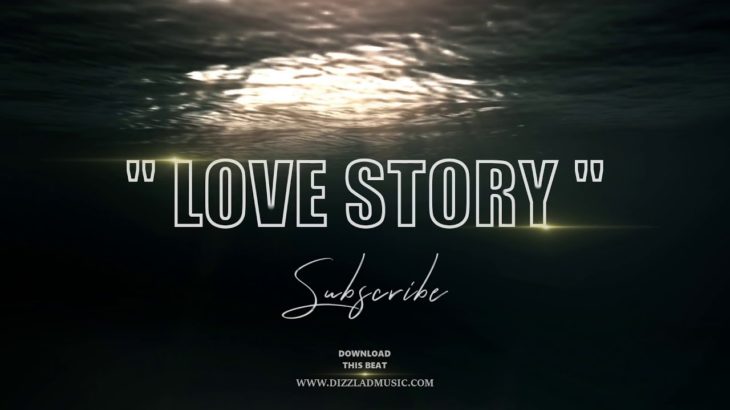 “Love Story” – R&B/Rap Instrumental/Type/Beat New 2018