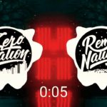 Remix Nation & Zero Nation – Mix | 2018 (Rap,Trap,Bass,R&B,Remix) | (Part 1)(#Enjoy #Subscribe)