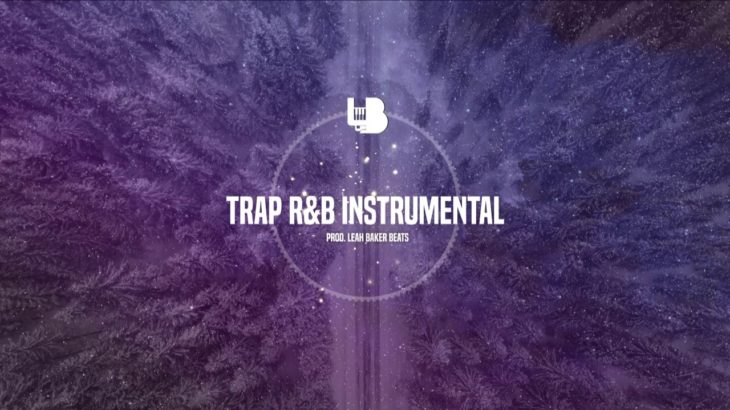 Trap R&B Instrumental / RnB Type Beat – “Minutes” 2019