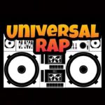 Universal RAP Radio 24/7 Hip Hop Live Rap Funk R&B Trap R&Bass Crunk Hardcore Underground Español