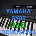 YAMAHA SY85 DEMOSONG 06 R&B