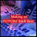 Beat Making “TinoD Make an Future R&B beat” EP1