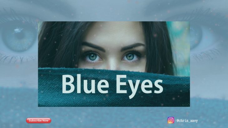 [FREE]  – “Blue Eyes” |  Emotional & Smooth Trap Beat R&B | Prod. Xavy