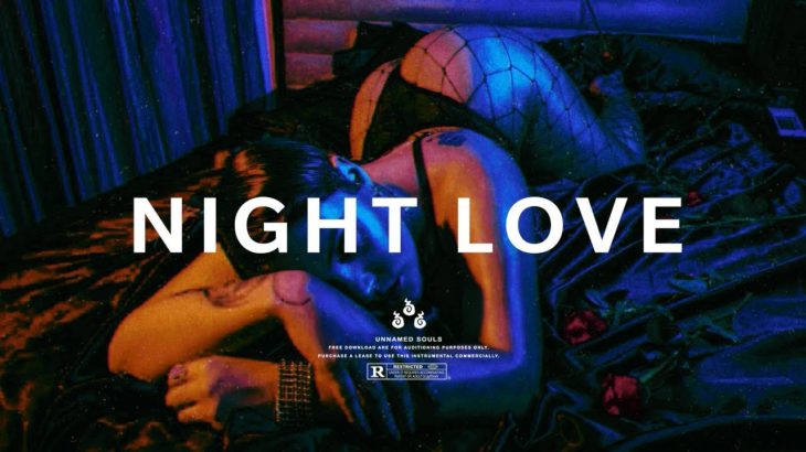 [FREE] Trapsoul Type Beat “NIGHT LOVE” Dark R&B Rap Instrumental 2019
