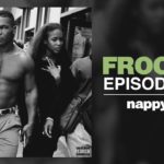 FROCAST: Episode #332 – The King & Queen of R&B