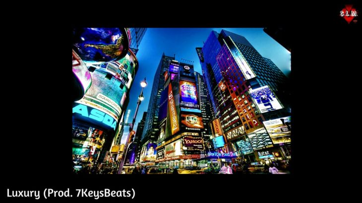 Instrumental [Hip-Hop/Trap/R&B] Luxury | Prod. 7KeysBeats