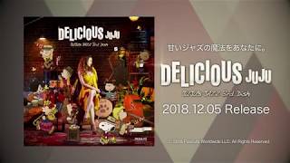 JUJU、大ヒットJAZZアルバム最新作『DELICIOUS 〜JUJU‘s JAZZ 3rd Dish〜』がいよいよ来週リリース！