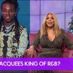 Jacquees Says He’s the King of R&B