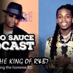 Mumbo Sauce Podcast Episode #3 Who is the true king of R&B?