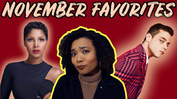 NOVEMBER 2018 FAVORITES 🦃🍁- Toni Braxton, Outlander, 90s R&B & more! | MONTHLY FAVORITES 🗓