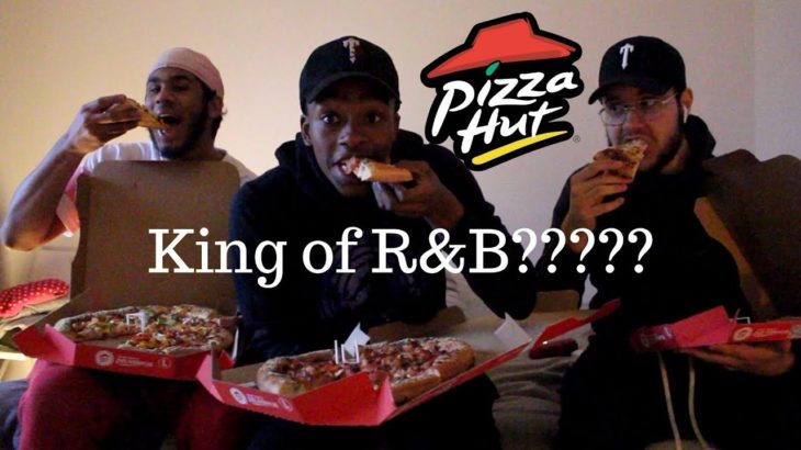 PIZZA HUT MUKBANG: THE REAL KING OF R&B???