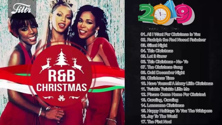 R&B Christmas Songs 2019 – Best R&B Christmas Songs – R&B Christmas Music Playlist | R&B Xmas Songs