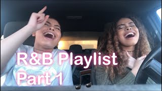 R&B Playlist (Part 1)