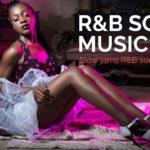 R&B SOUL MUSIC –  SLOW JAMS, R&B MIX 🎧 Free music app